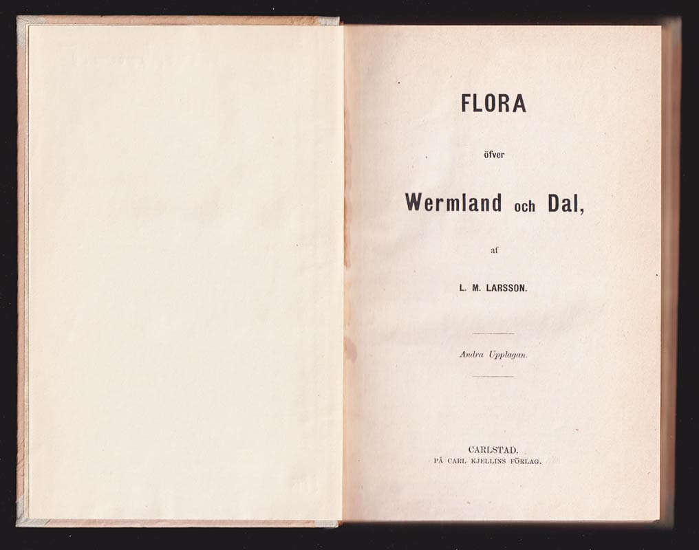 L. M. Larsson : Flora öfver Wermland och Dal