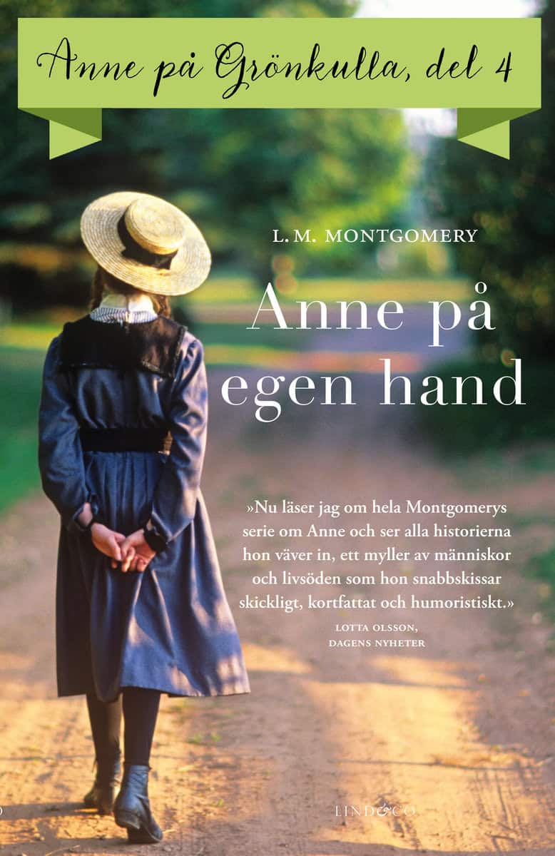 L. M. Montgomery : Anne på egen hand