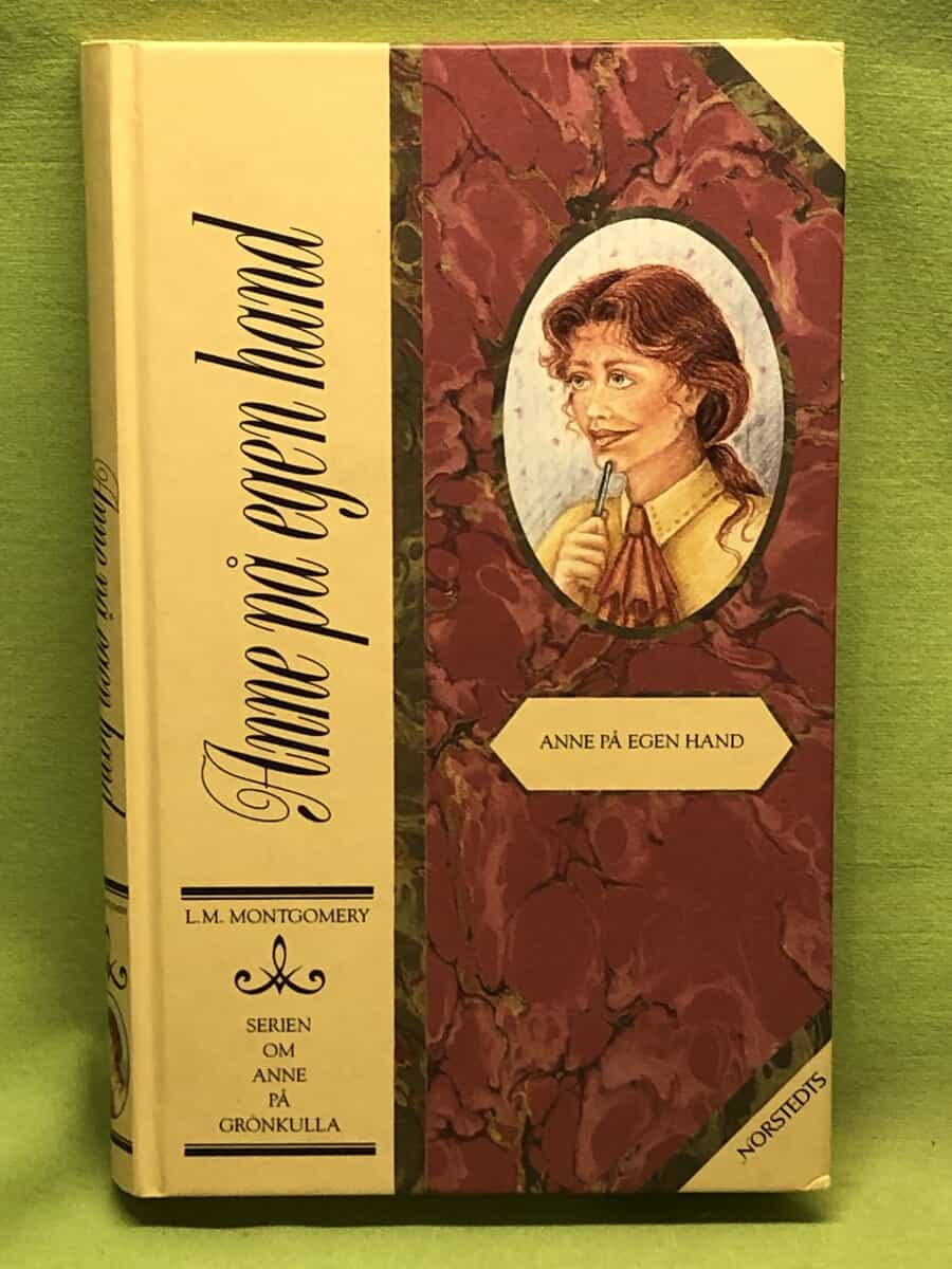 L. M. Montgomery : Anne på egen hand