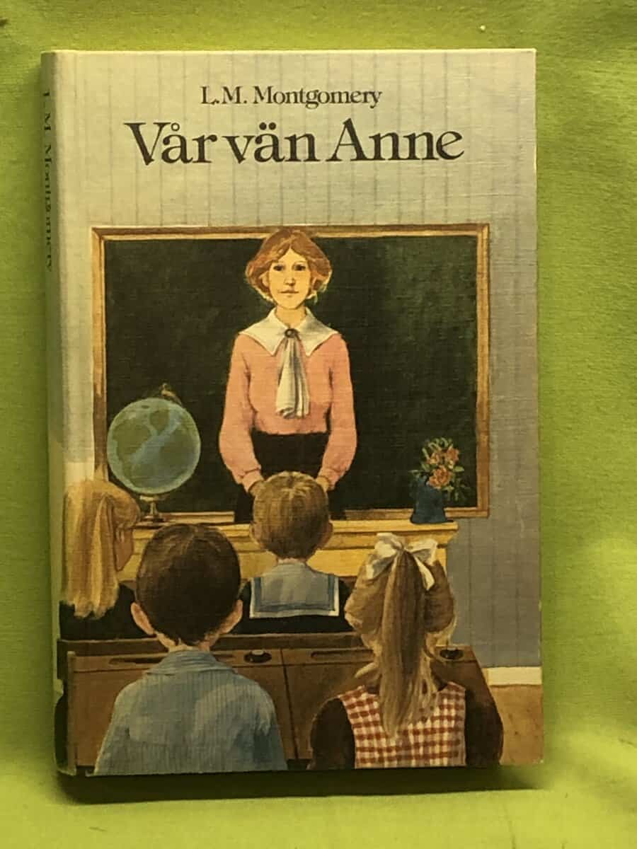 L. M. Montgomery : Anne på Grönkulla
