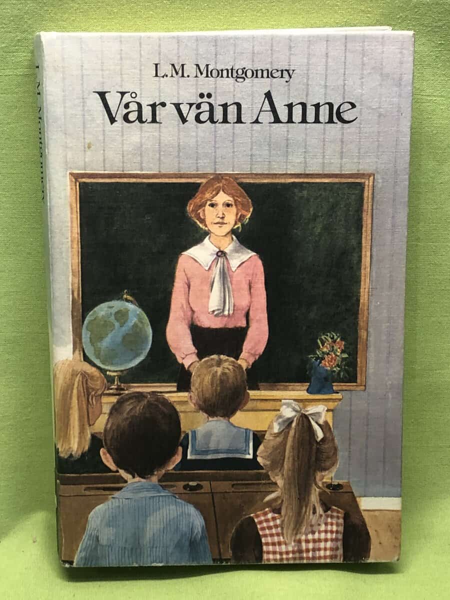 L. M. Montgomery : Anne på Grönkulla