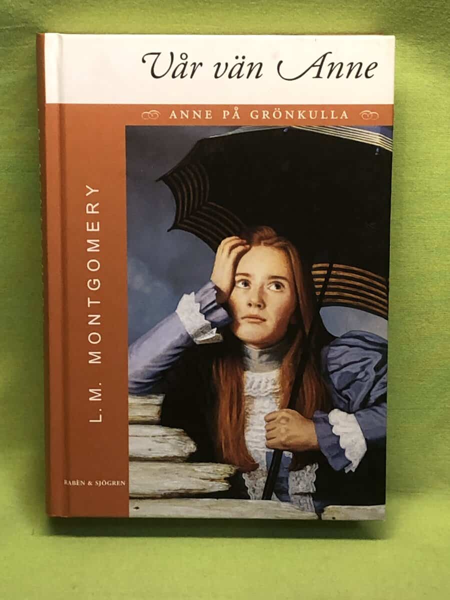 L. M. Montgomery : Anne på Grönkulla