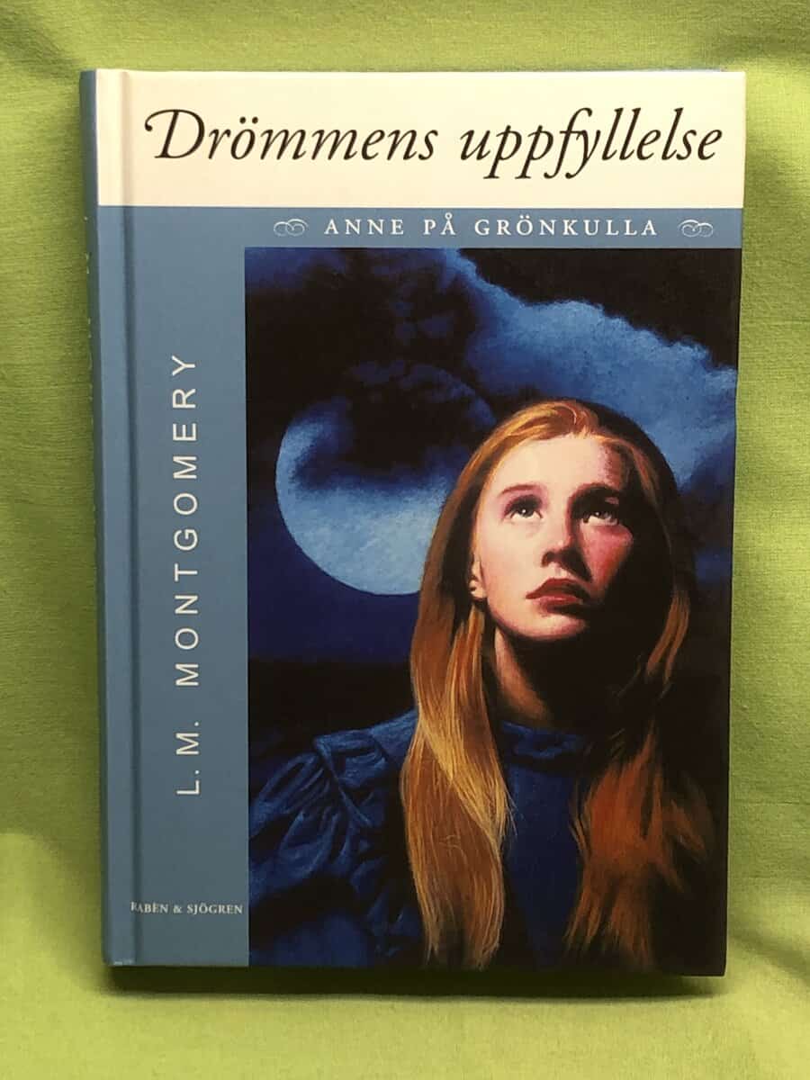 L. M. Montgomery : Anne på Grönkulla