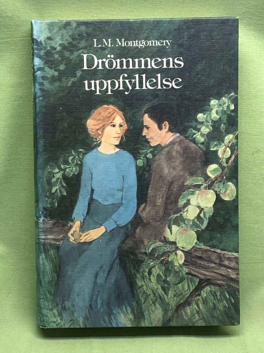 L M Montgomery : Drömmens uppfyllelse