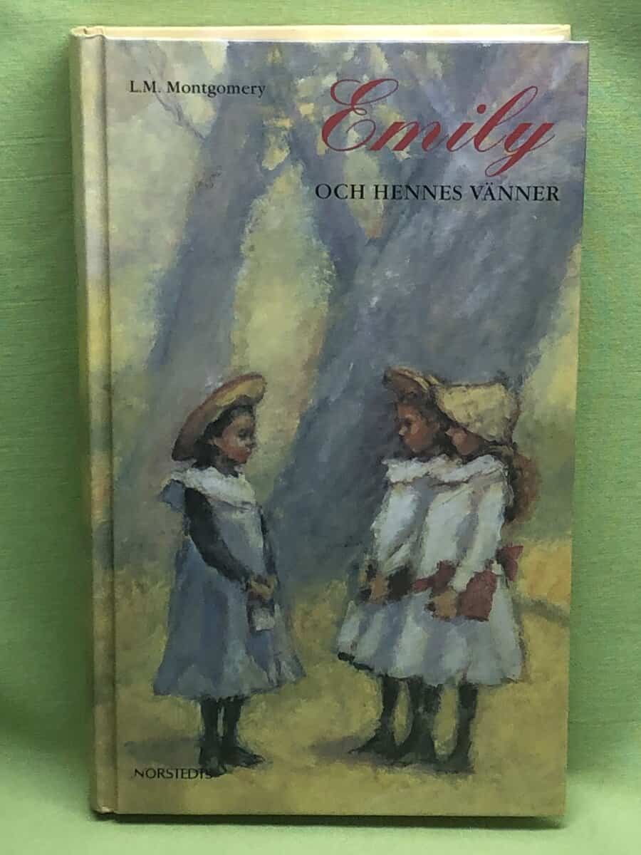 L. M. Montgomery : Emily och hennes vänner
