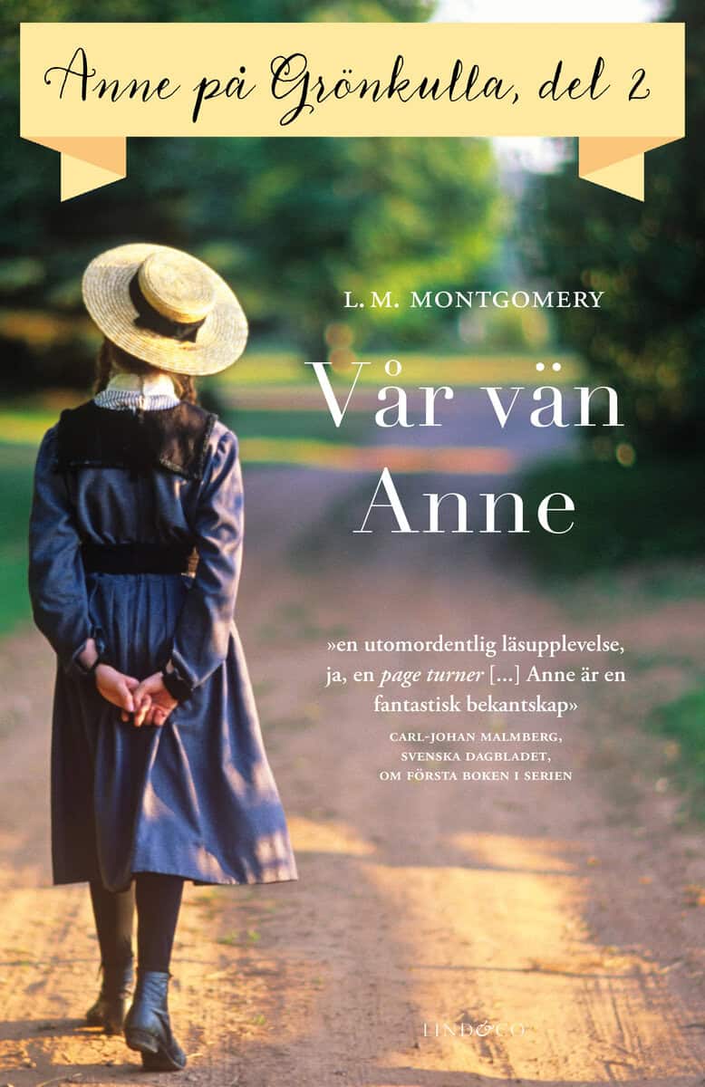 L. M. Montgomery : Vår vän Anne