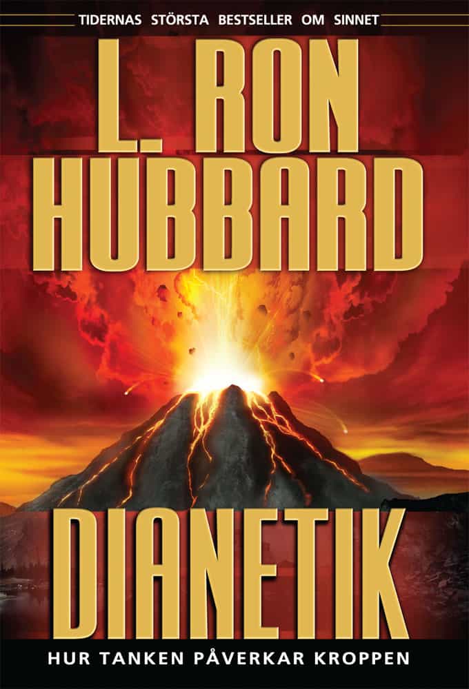 L. Ron Hubbard : Dianetik : hur tanken påverkar kroppen