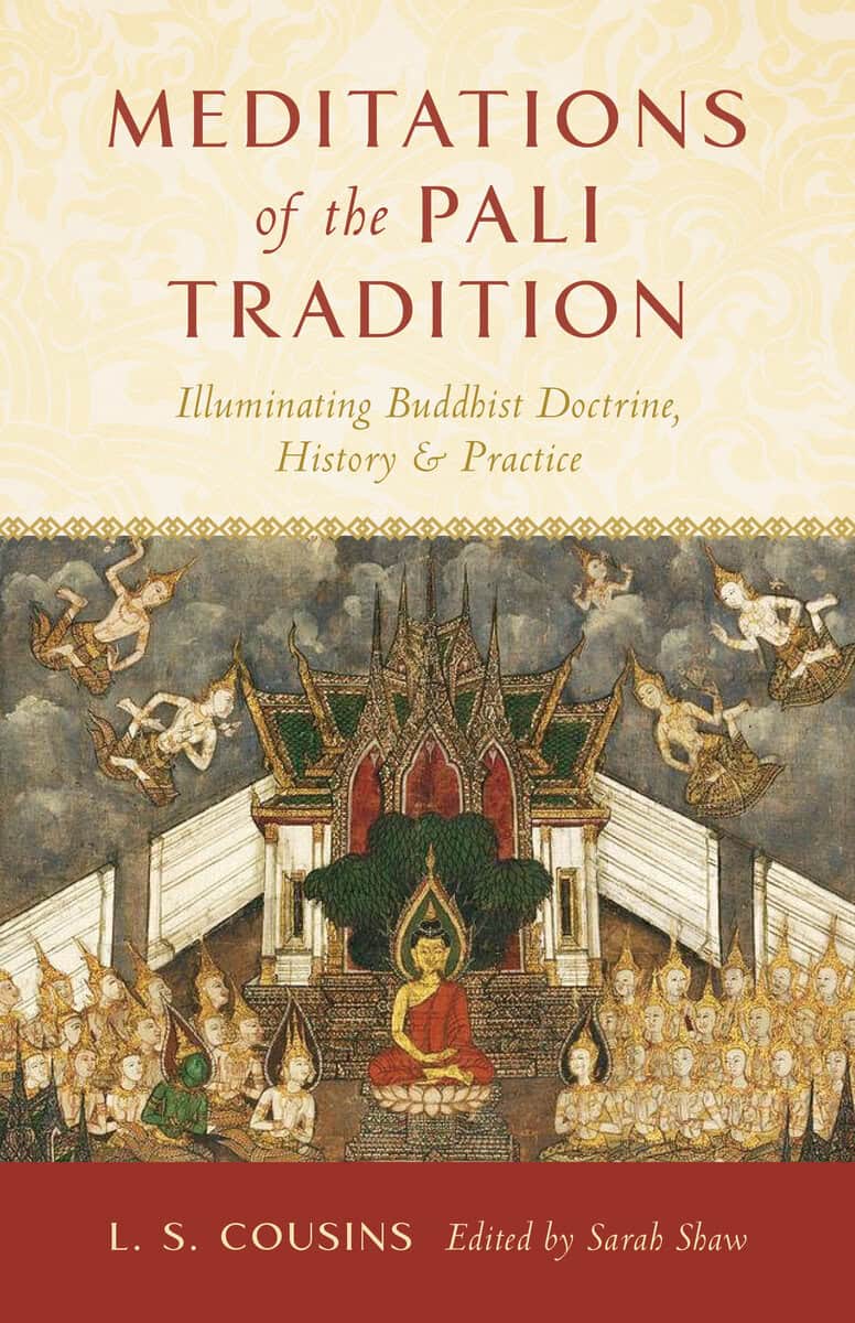 L. S. Cousins : Meditations of the Pali Tradition