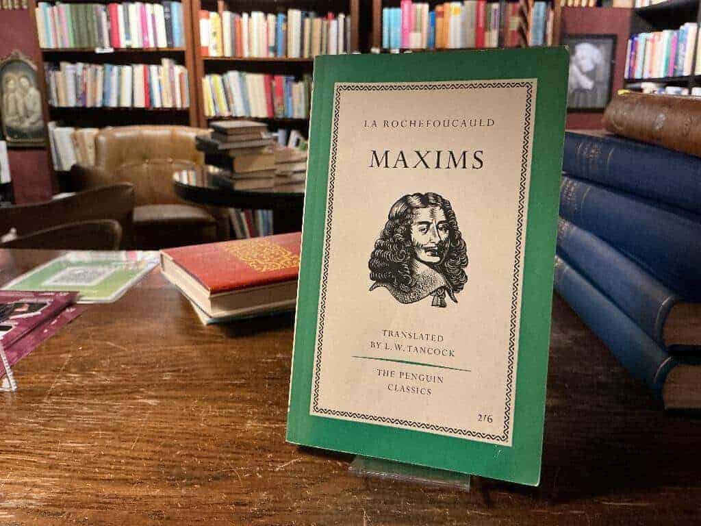 La Rochefoucauld : Maxims