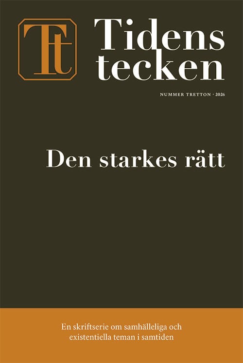 Labba, Elin Anna ; Svensson, Isak ; Oksanen, Patrik ; Björk, Nina ; Pettersson, Karin ; Larsmo, Ola ; Starke, Per ; Raattamaa Visén, Pia Mariana : Tidens tecken. Nr 13, Den starkes rätt
