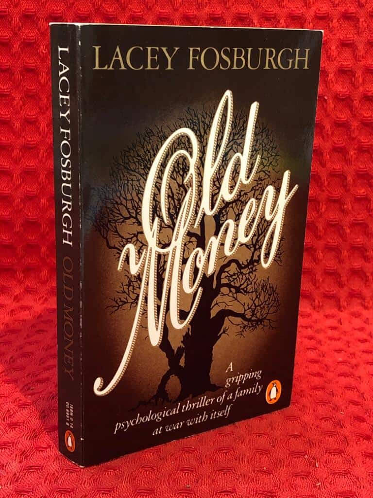 Lacey Fosburgh : Old Money