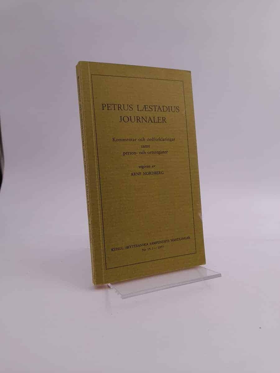 Læstadius, Petrus ; Nordberg, Arne (inl.) : Petrus Læstadius journaler