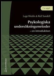 Lage Wedin : Psykologiska undersökningsmetoder