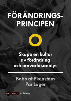 Lager, Pär ; af Ekenstam, Bobo : Förändringsprincipen