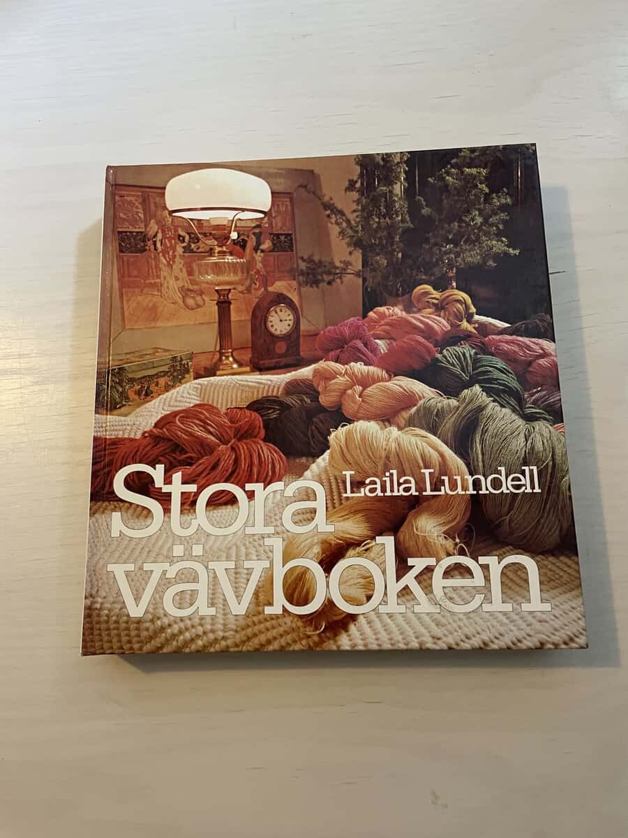 Laila Lundell : Stora vävboken
