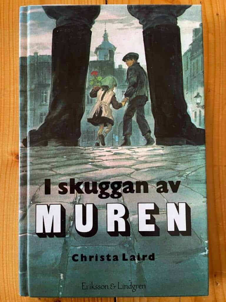 Laird, Christa ; Dalgren, Birgitta : I skuggan av muren