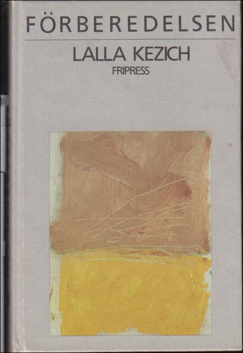 Lalla Kezich : Förberedelsen