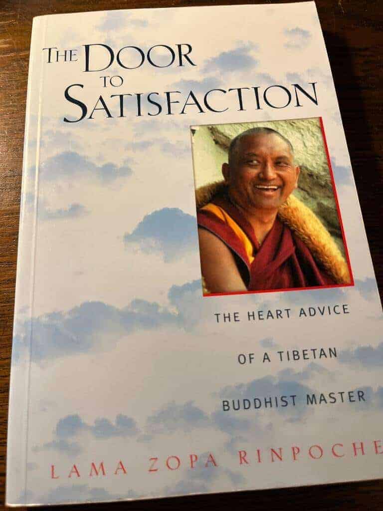 Lama Zopa Rinpoche : The door to satisfaction