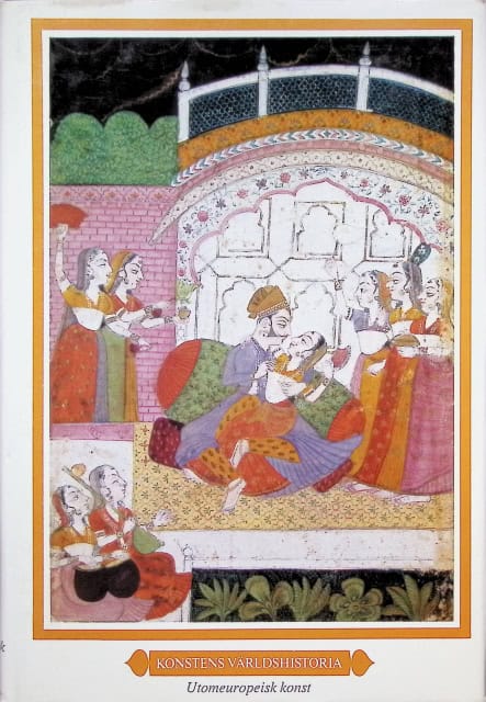 Gelfer-Jörgensen Mirjam, Lamm Carl Johan, Olesen Kirsten, Sirén Osvald, Aage Marcus, Brunius Teddy, Kjersmeier Carl, Monberg Torben, Meldgaard Jörgen, Redaktion: Gregor Paulsson, Mirjam Gelfer-Jörgensen : Konstens Världshistoria., Utomeuropeisk konst.