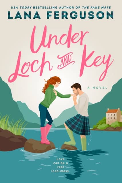 Lana Ferguson : Under Loch and Key