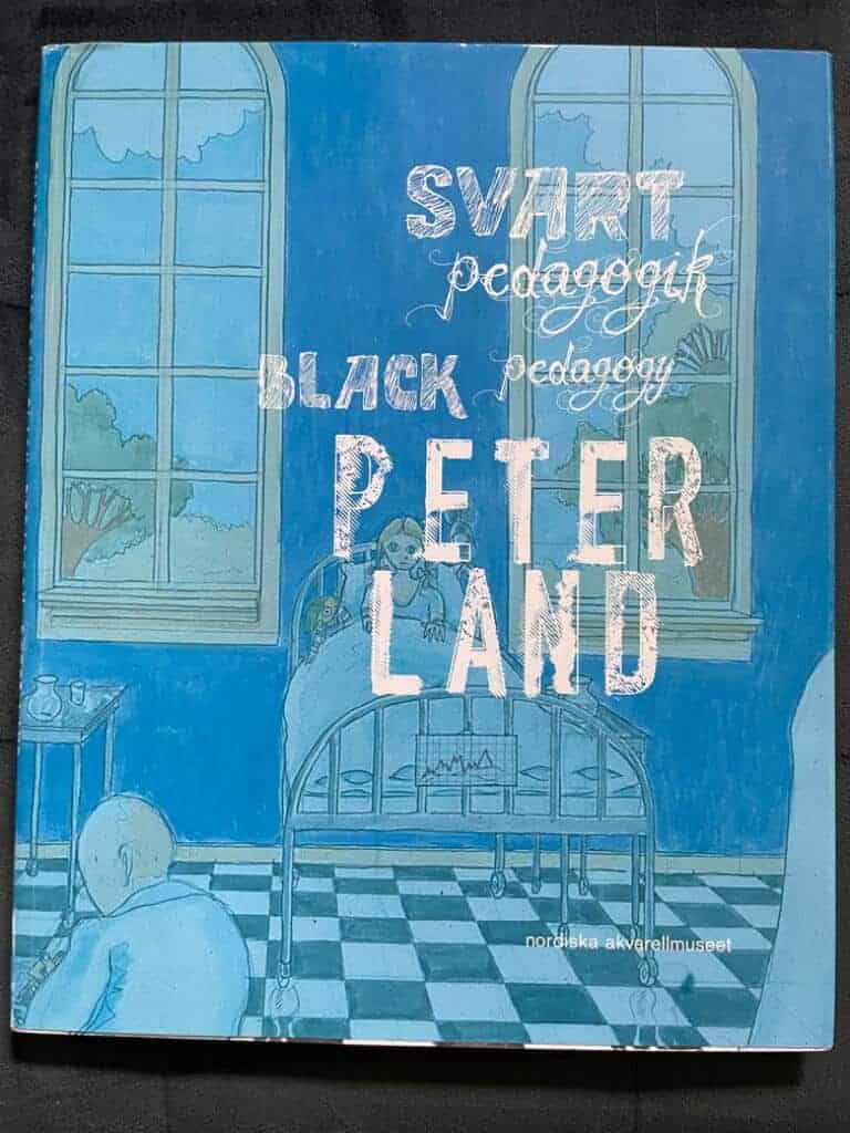 Land, Peter ; Bera Nordal ; Isitt, David ; Persman, Joanna ; Nordiska akvarellmuseet : Svart pedagogik - Black pedagogy