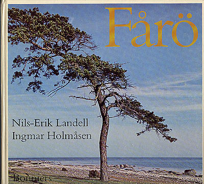 Landell, Nils-Erik ; Holmåsen, Ingmar : Fårö
