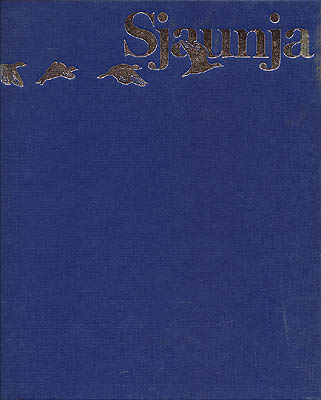 Landell, Nils-Erik ; Holmåsen, Ingmar : Sjaunja. Stormyr, urskog, fjäll