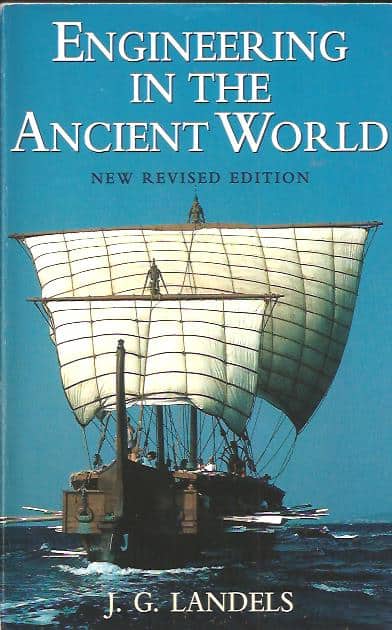 Landels J. G : Engineering the ancient world