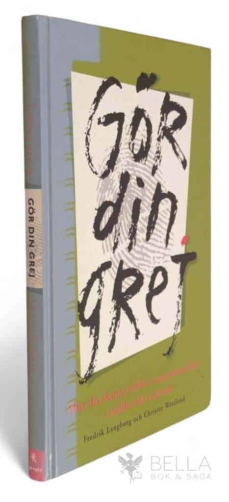 Langborg, Fredrik ; Westlund, Christer : Gör din grej