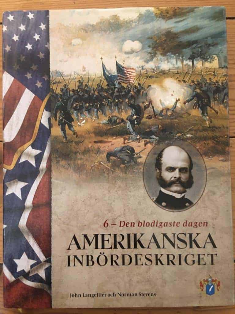 Langellier, John. ; Stevens, Norman. : Amerikanska inbördeskriget 6