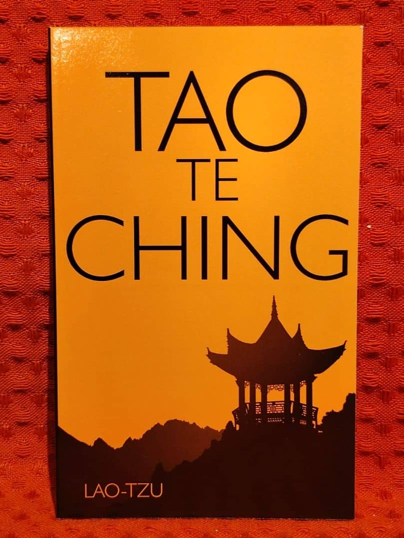 Lao-Tzu : Tao Te Ching