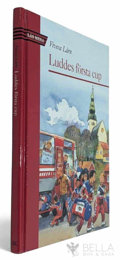 Lärn, Viveca ; Jens Ahlbom : Luddes första cup - Ludde - Bok 3