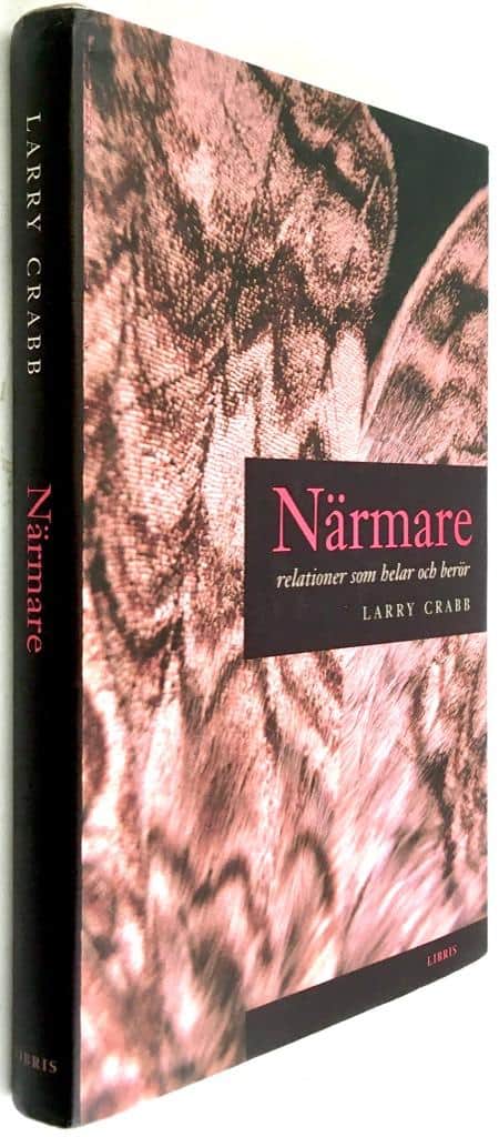 Larry Crabb : Närmare