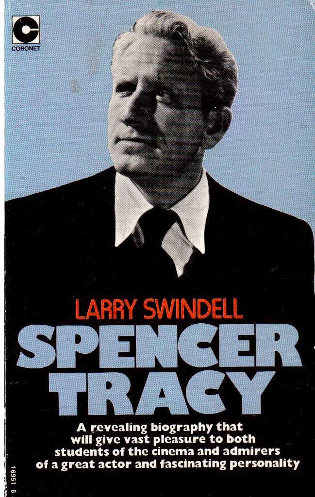 Larry Swindell : Spencer Tracy