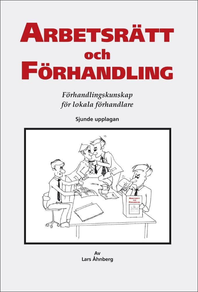 Lars Åhnberg : Arbetsrätt och förhandling