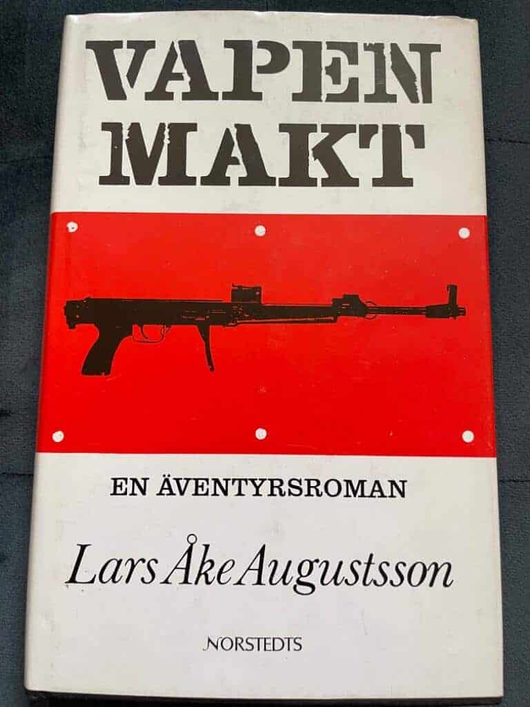 Lars Åke Augustsson : Vapenmakt