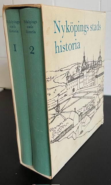 Lars Åke. Bäckdahl : Nyköpings stads historia 1-2.