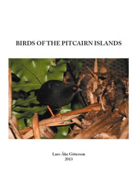 Lars-Åke Götesson : Birds of the Pitcairn Islands