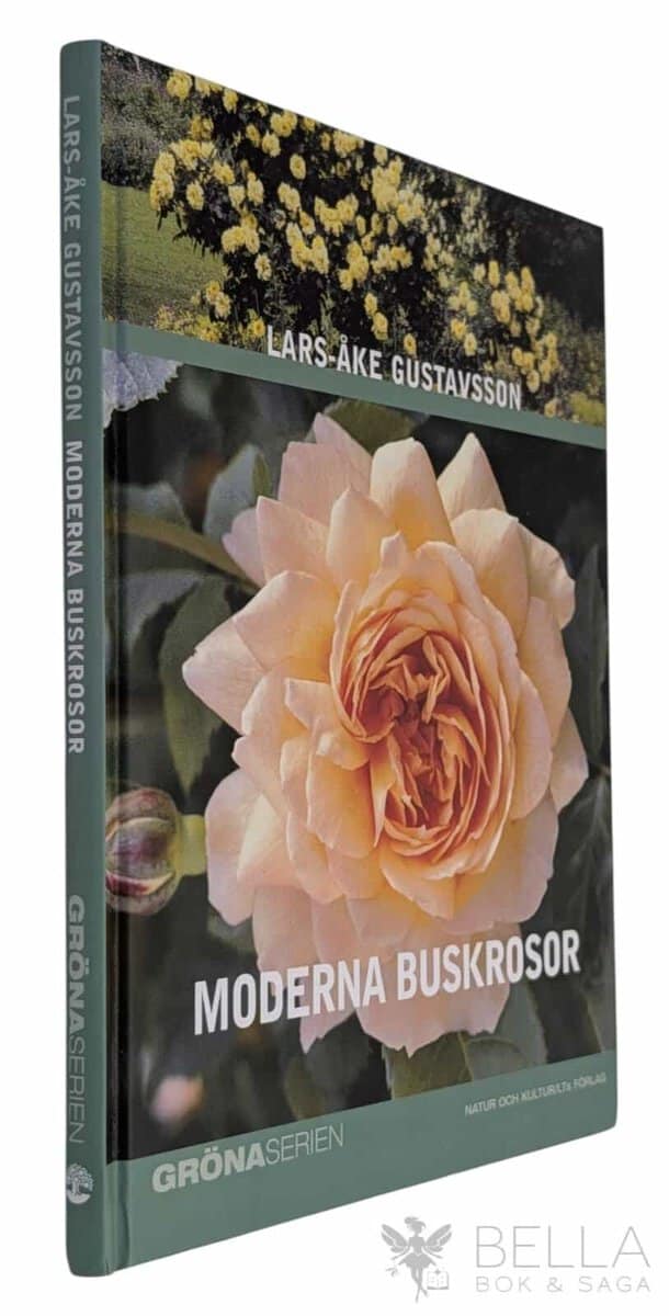 Lars-Åke Gustavsson : Moderna buskrosor
