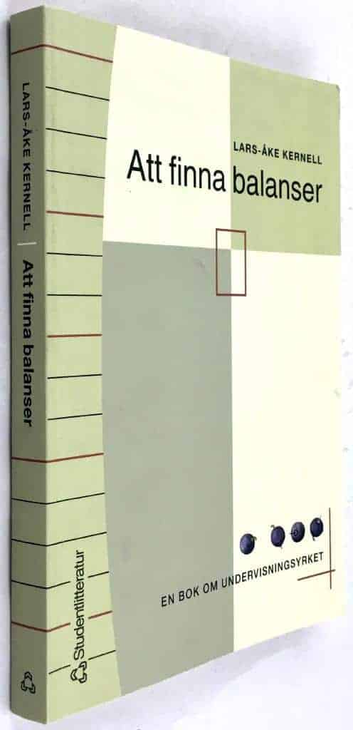 Lars-Åke Kernell : Att finna balanser