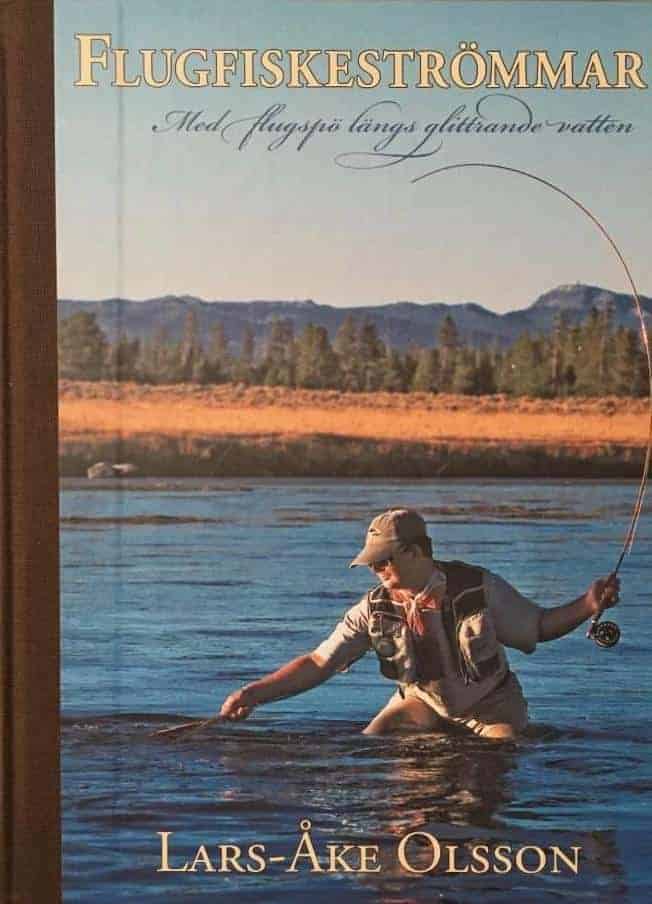 Lars-Åke Olsson : Flugfiskeströmmar