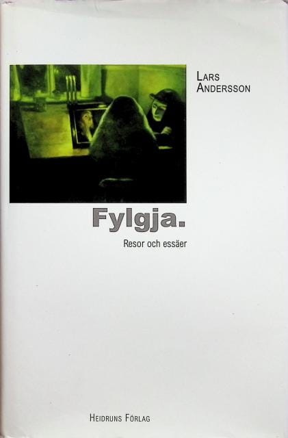 Lars Andersson : Fylgja