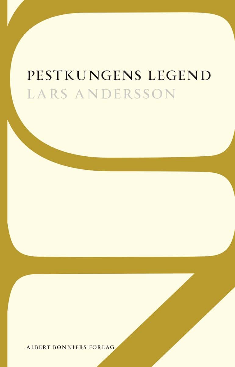 Lars Andersson : Pestkungens legend