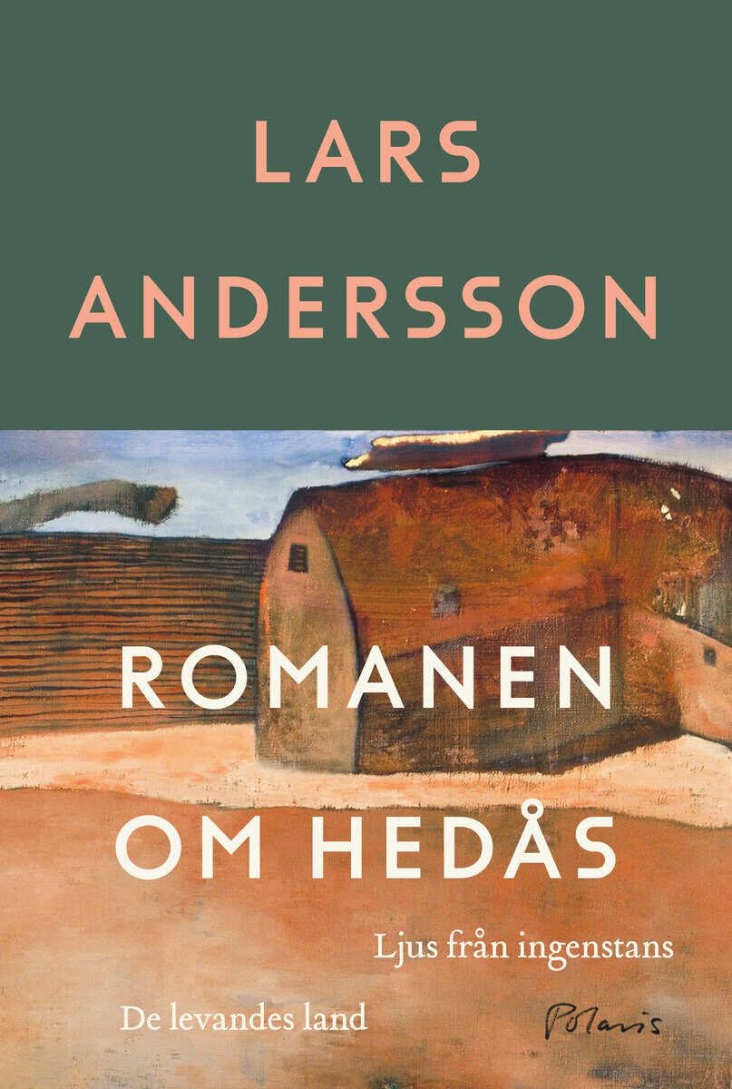 Lars Andersson : Romanen om Hedås