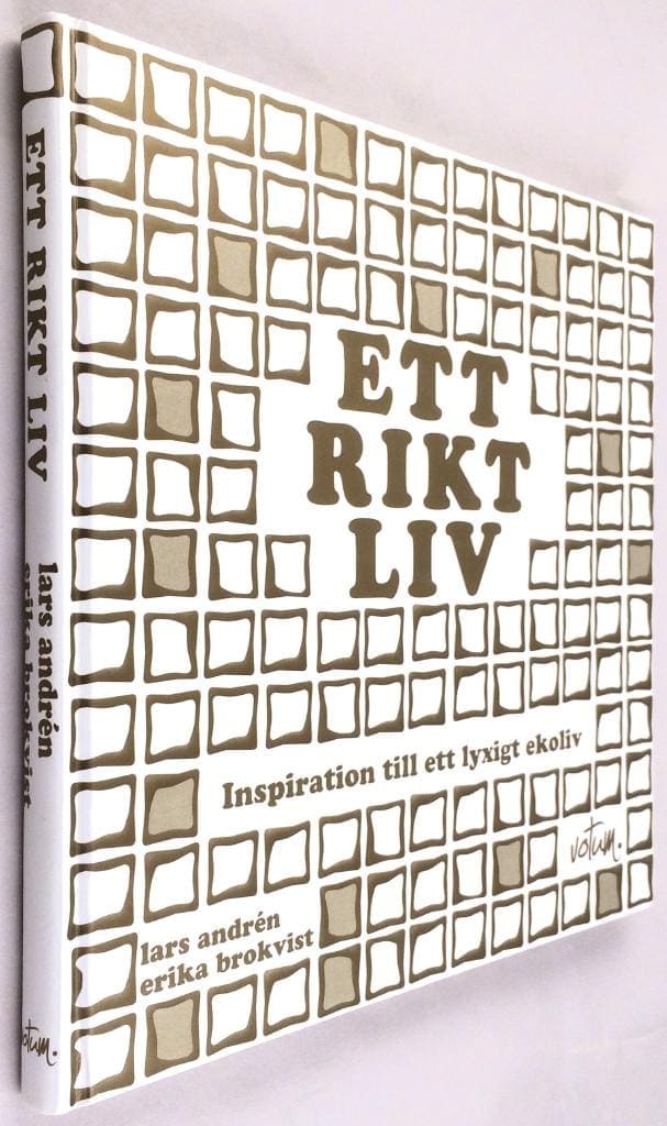 Lars Andrén ; Erika Brokvist : Ett rikt liv