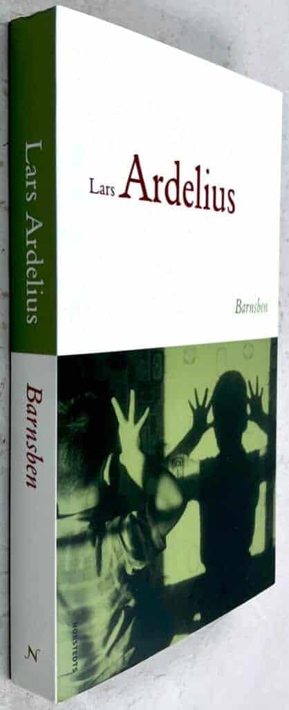 Lars Ardelius : Barnsben