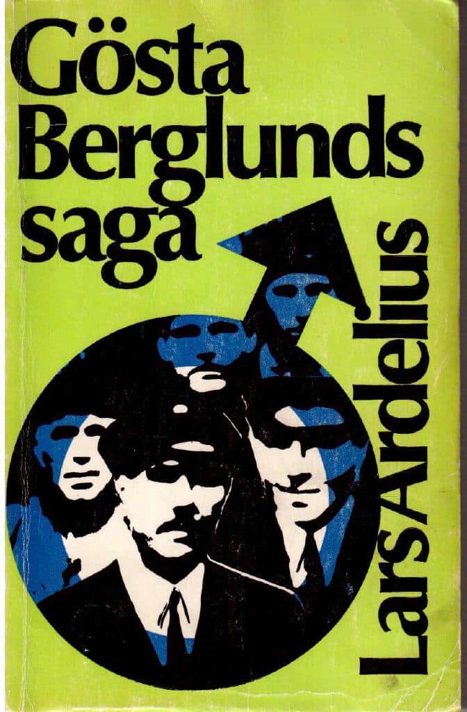 Lars Ardelius : Gösta Berglunds saga