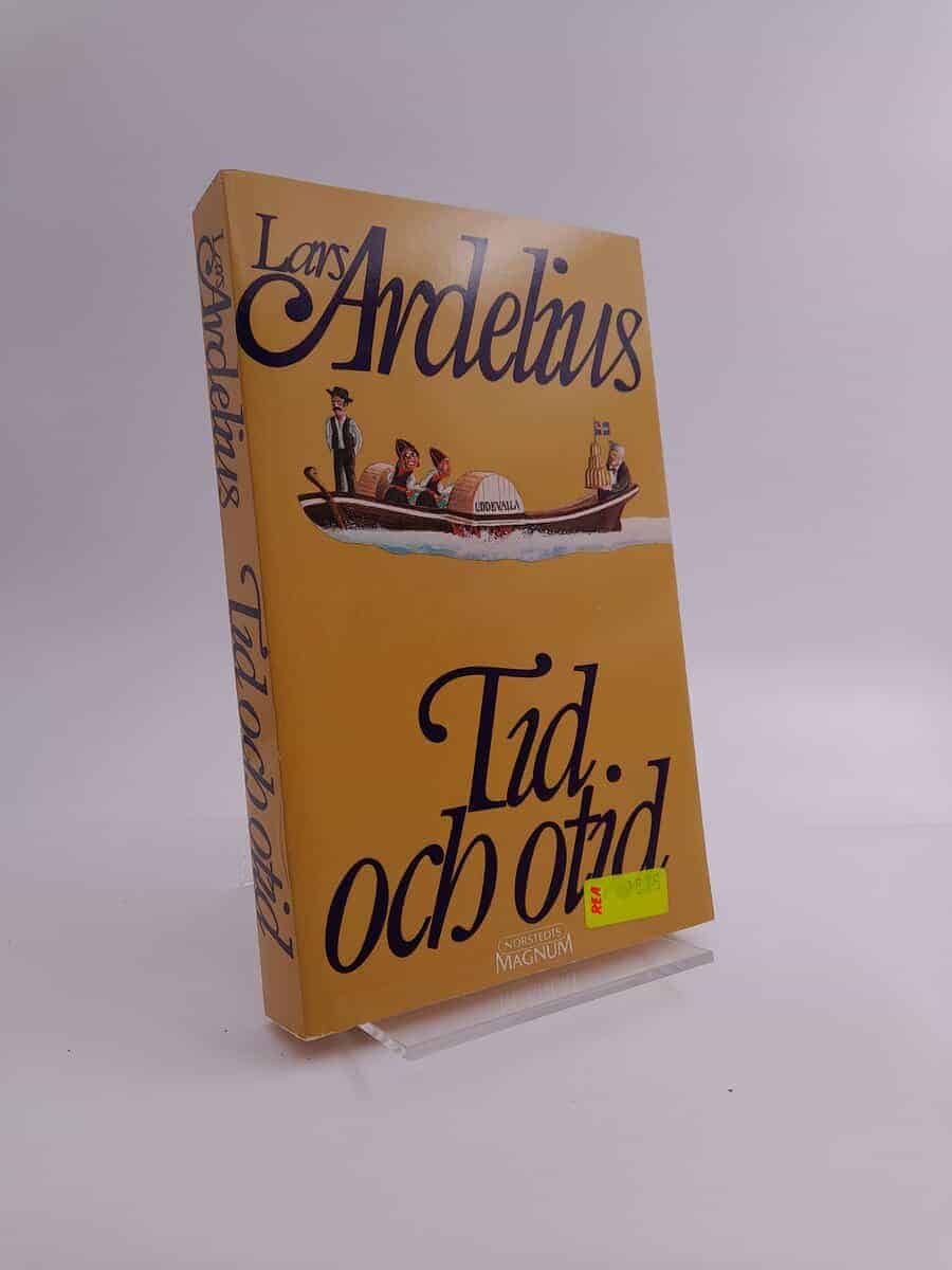 Lars Ardelius : Tid och otid