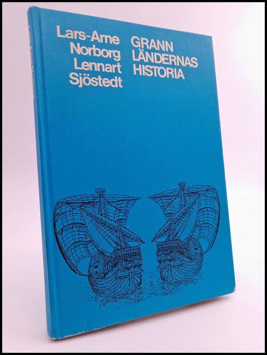 Lars-Arne Norborg : Grannländernas historia