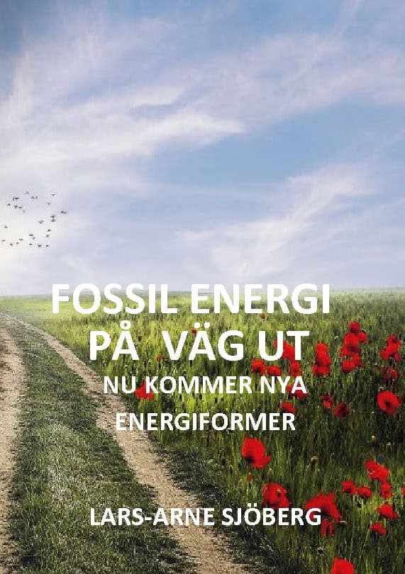 Lars-Arne Sjöberg : Fossil energi på väg ut
